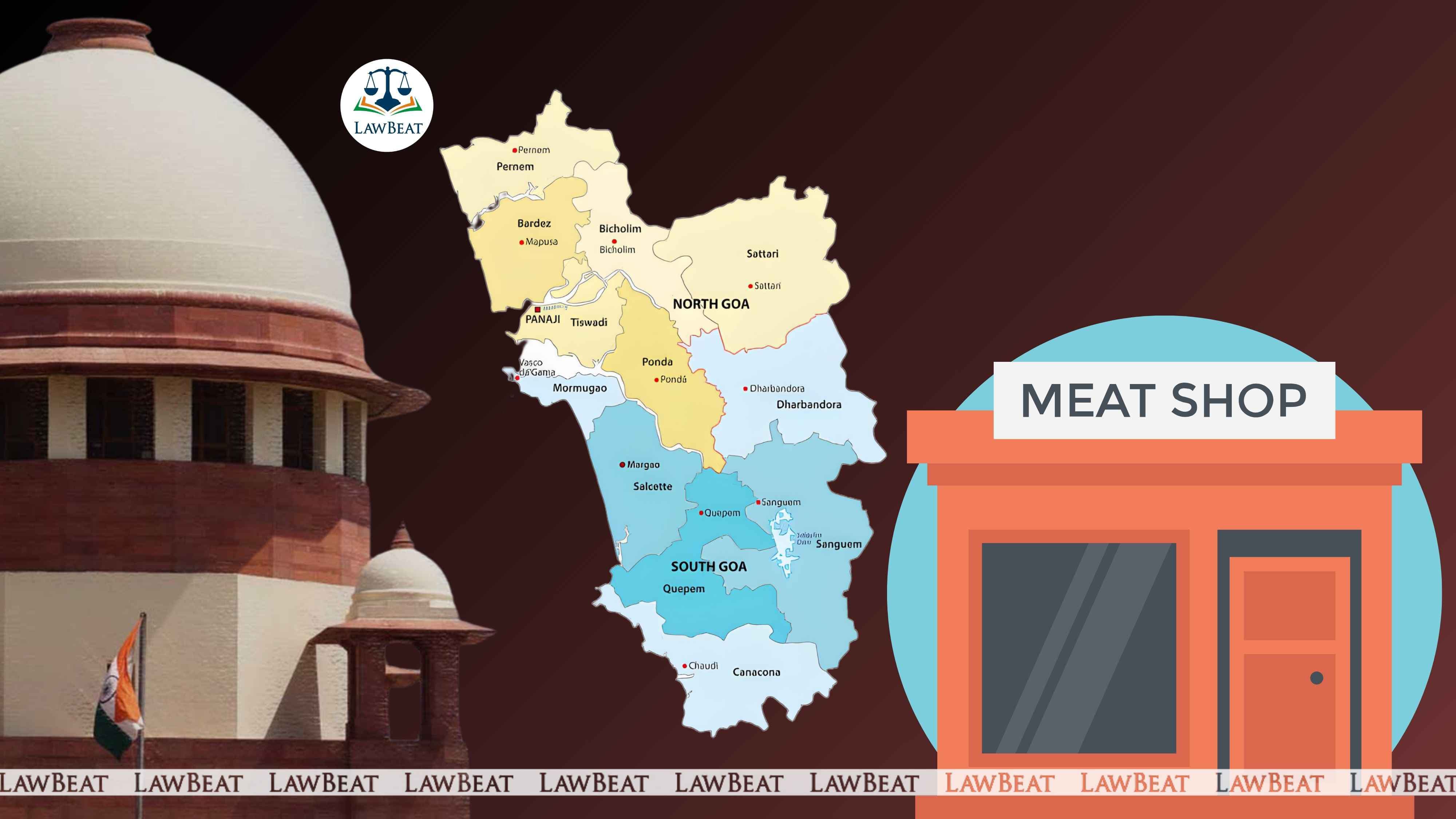 Supreme Court Grants Temporary Allotment to Displaced Meat Vendors in Panaji Supreme Court Grants Temporary Allotment to Displaced Meat Vendors in Panaji